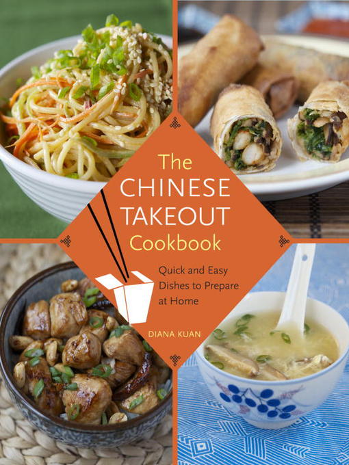 Title details for The Chinese Takeout Cookbook by Diana Kuan - Wait list